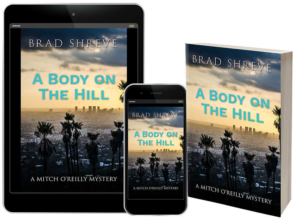 A Body on the Hill by Brad Shreve