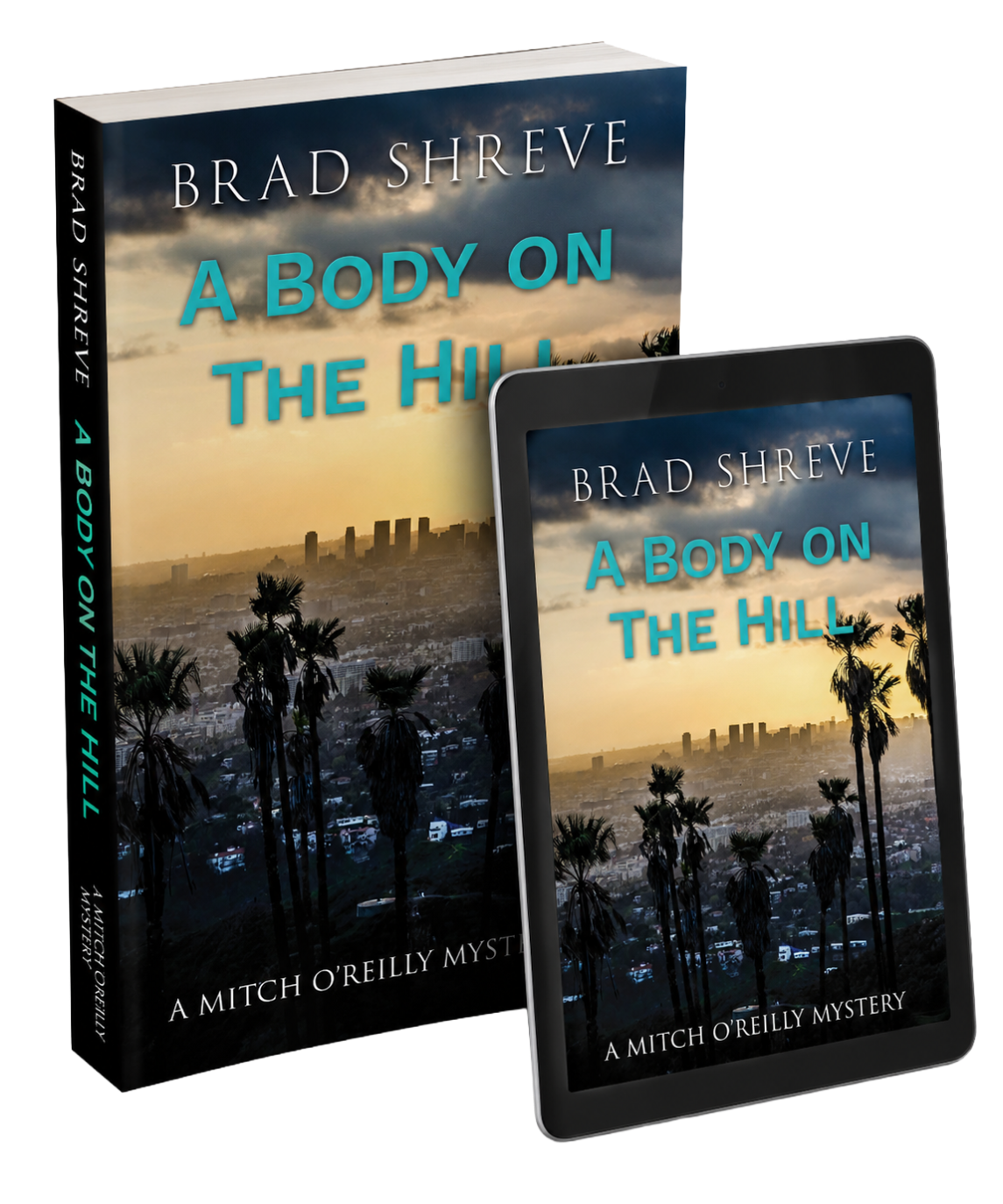 A Body on the Hill by Brad Shreve